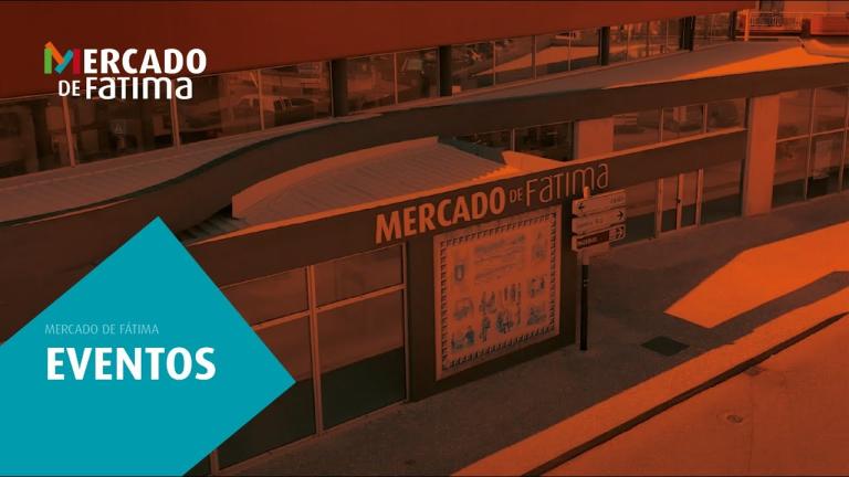 Vídeo promocional - Eventos no Mercado de Fátima