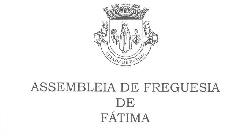 Sessão Ordinária da Assembleia de Freguesia de Fátima