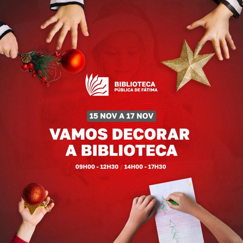 Biblioteca Pública de Fátima reabre com atividades natalícias para as crianças 
